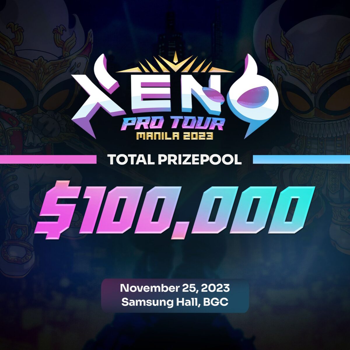 Xeno Pro Tour Manila 2023, the biggest Web3 esports tournament in the country is happening this November