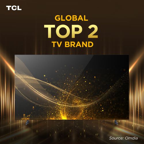 TCL Claims Top 2 Spot Globally Among TV Brands for Consecutive Years