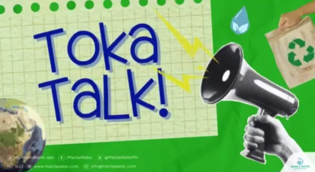 Manila Water Launches “Toka Talk” Campaign to Help Customers Identify Service Coverage and Empower ‘Katubig’ Community